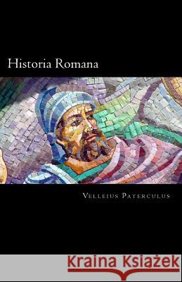 Historia Romana Velleius Paterculus 9781470000066 Createspace - książka