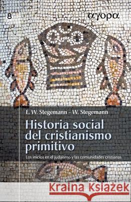 Historia social del cristianismo primitivo Wolfgang Stegemann Ekkehard W. Stegemann 9788410631328 Verbo Divino - książka