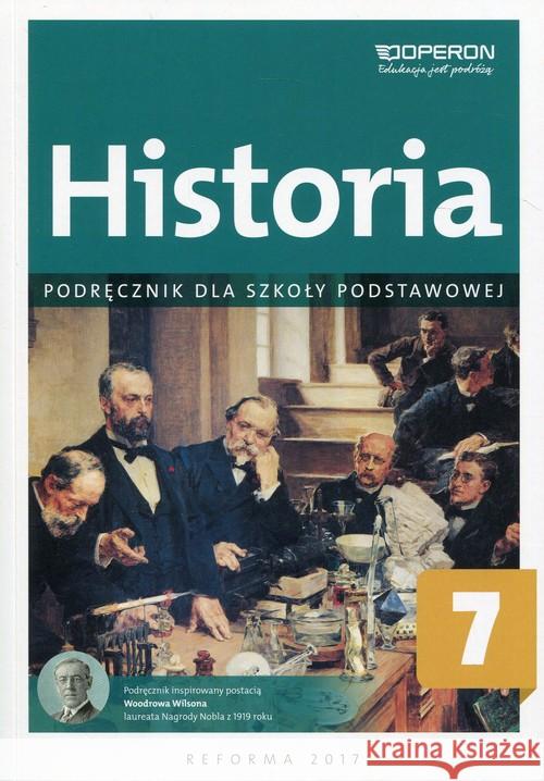 Historia SP 7 Podręcznik OPERON Ustrzycki Janusz Ustrzycki Mirosław 9788378795360 Operon - książka