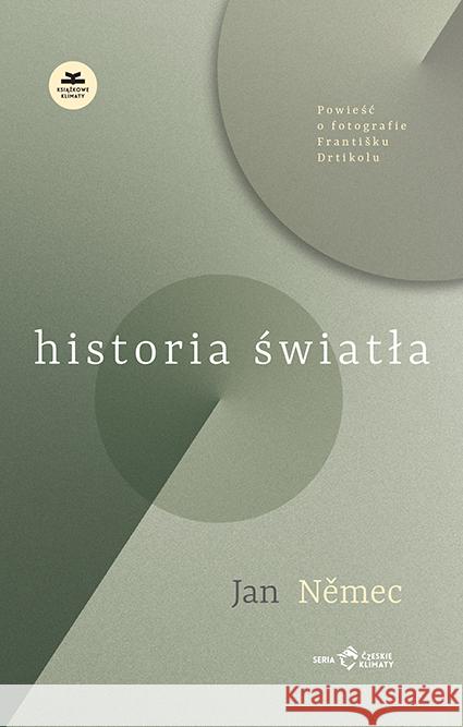 Historia światła Nemec Jan 9788364887321 Książkowe Klimaty - książka