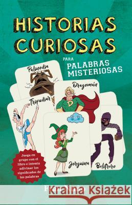 Historias Curiosas Para Palabras Misteriosas Fran Nuno 9788415943655 Almuzara - książka