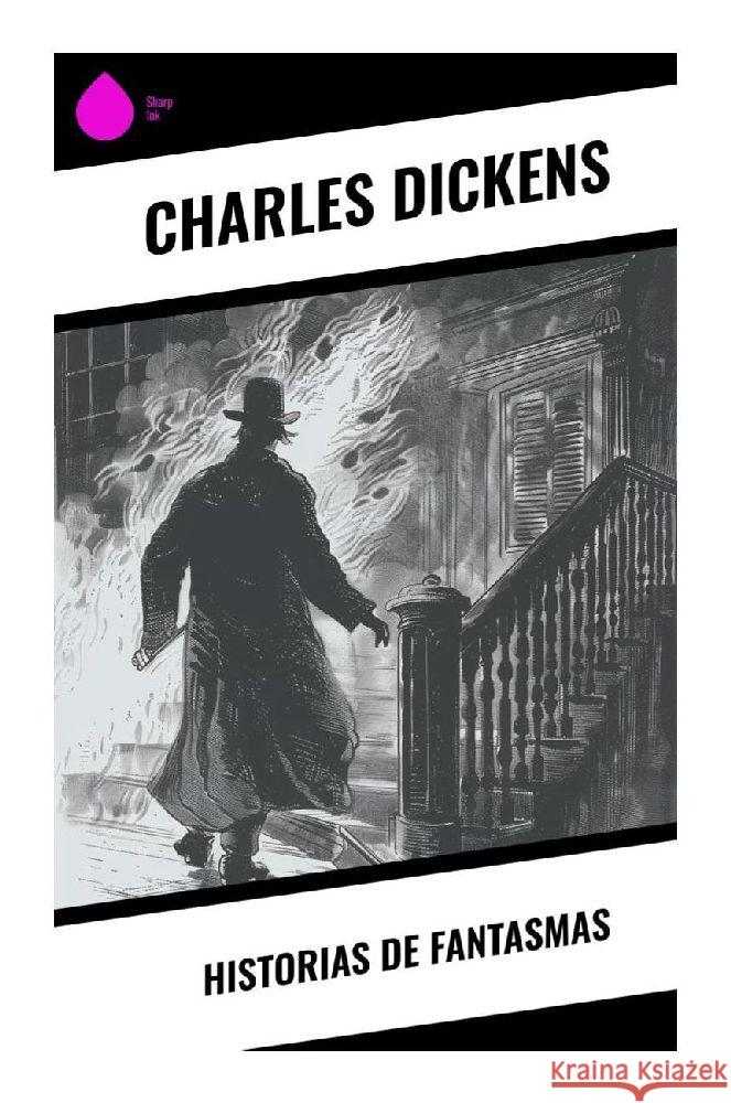 Historias de Fantasmas Dickens, Charles 9788028377953 Sharp Ink - książka