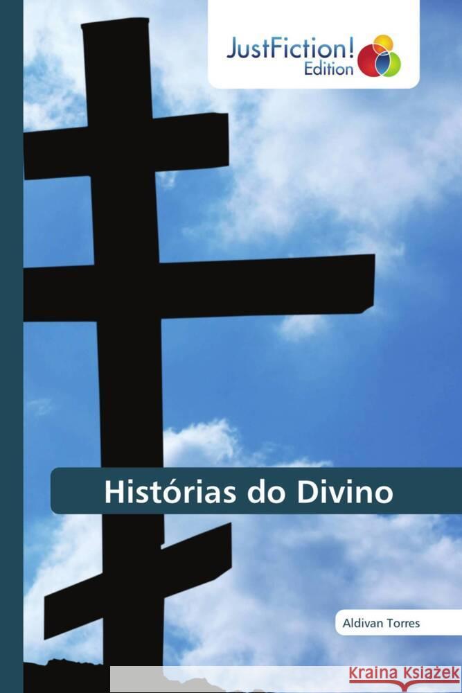 Histórias do Divino Torres, Aldivan 9786208836566 JustFiction Edition - książka