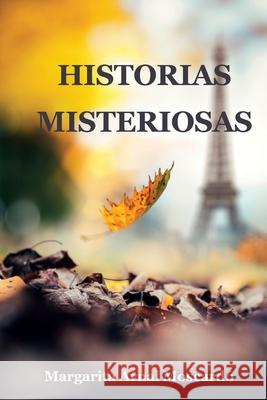Historias Misteriosas Margarita Arna 9788409643806 Margarita Arnal Moscardo - książka
