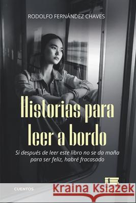 Historias para leer a bordo Grupo ?gneo Rodolfo Fern?nde 9786125142696 Ediquid - książka