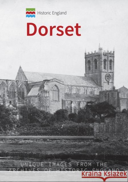 Historic England: Dorset: Unique Images from the Archives of Historic England Jackson, Andrew 9781398101371 Amberley Publishing - książka