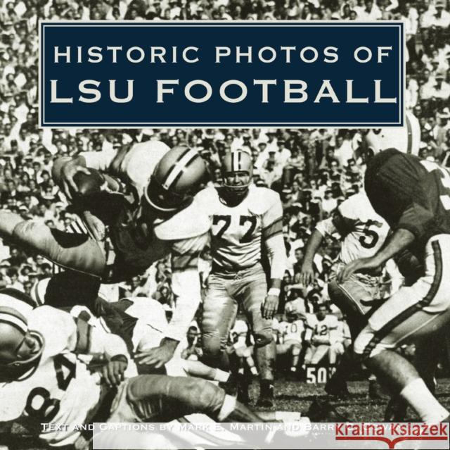 Historic Photos of Lsu Football Mark E. Martin Barry Cowan 9781684420889 Turner - książka