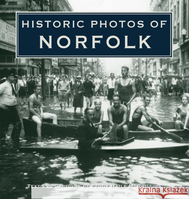 Historic Photos of Norfolk Peggy Hail 9781683369462 Turner - książka