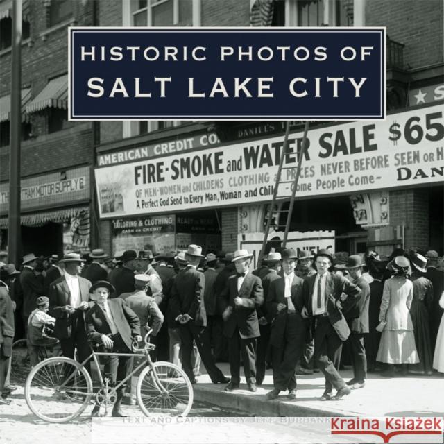 Historic Photos of Salt Lake City Currently Unavailable 9781596523852 Turner Publishing Company (KY) - książka