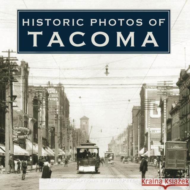 Historic Photos of Tacoma  9781683369486 Turner - książka