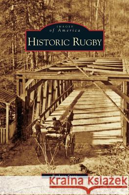 Historic Rugby Barbara Stagg 9781531632991 Arcadia Publishing Library Editions - książka