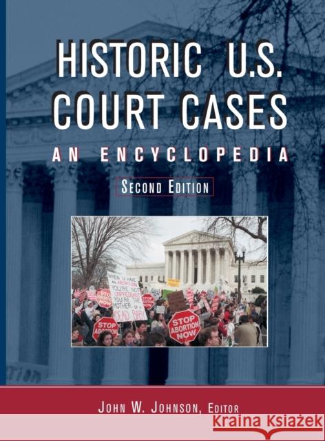 Historic U.S. Court Cases: An Encyclopedia Johnson, John W. 9780415930192 Routledge - książka