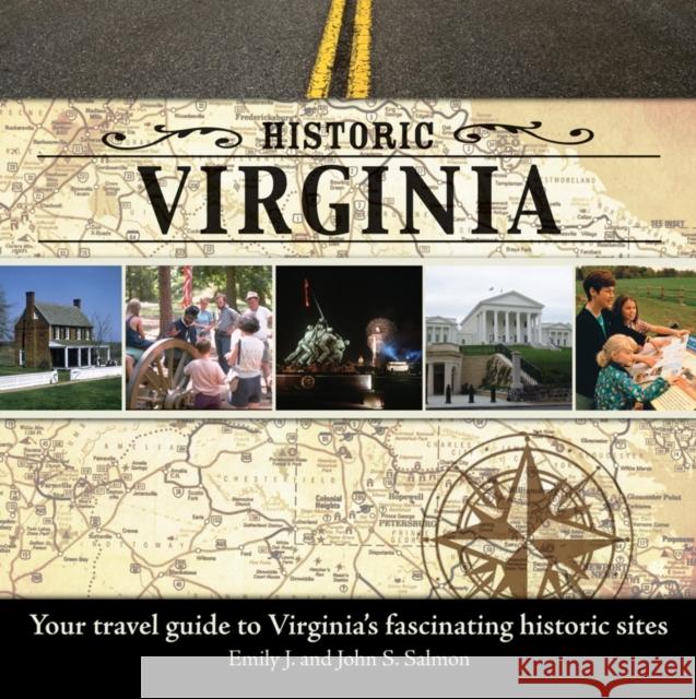 Historic Virginia: Your Travel Guide to Virginia's Fascinating Historic Sites  9781684423750 Turner - książka