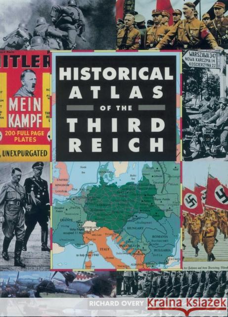 Historical Atlas of the Third Reich Richard Overy 9781510756526 Skyhorse Publishing - książka