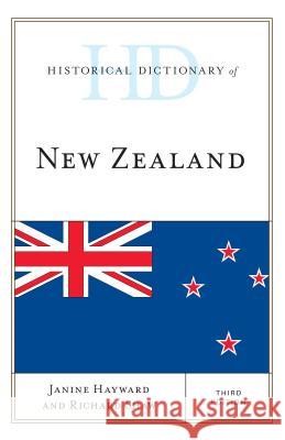 Historical Dictionary of New Zealand Janine Hayward Richard, III Shaw 9781442274389 Rowman & Littlefield Publishers - książka