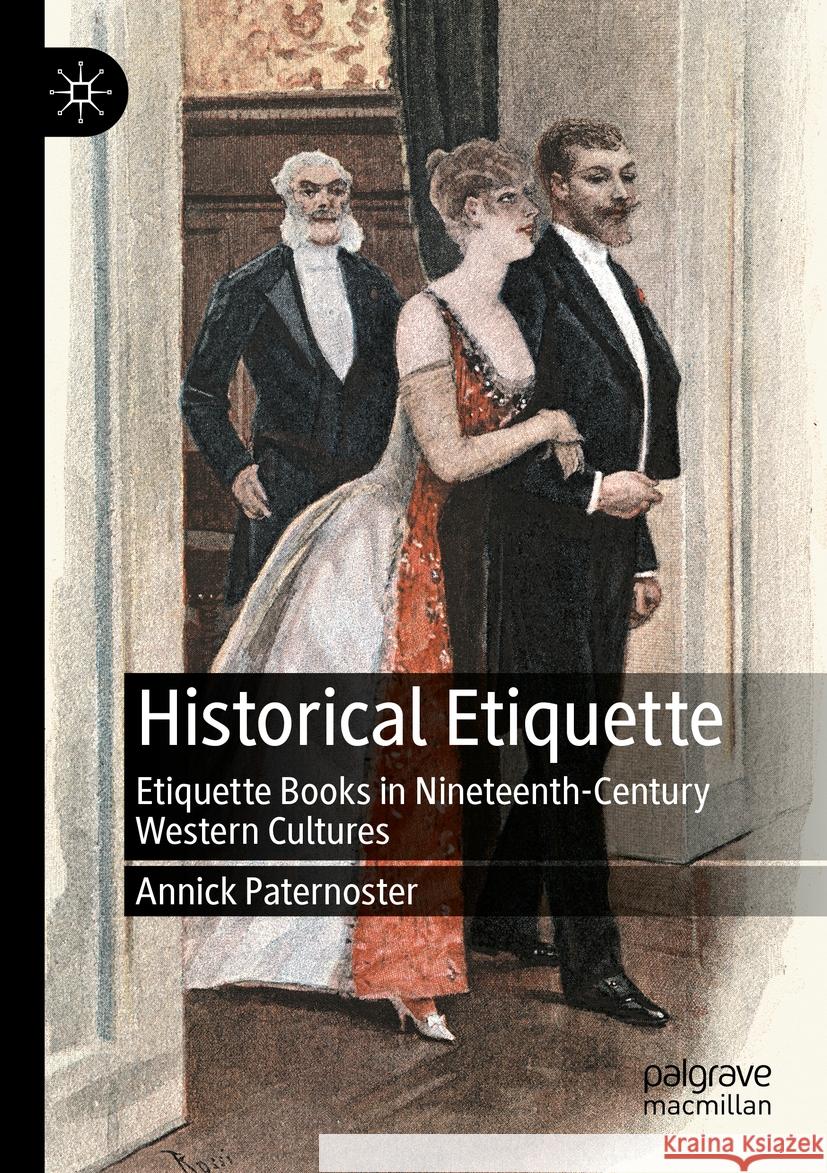 Historical Etiquette Annick Paternoster 9783031075803 Springer International Publishing - książka