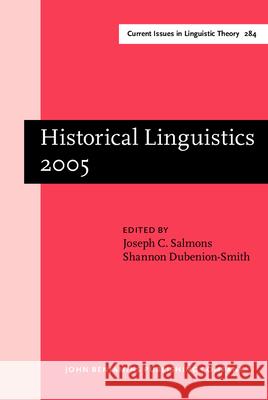 Historical Linguistics, 2005 Joseph C Salmons 9789027247995  - książka