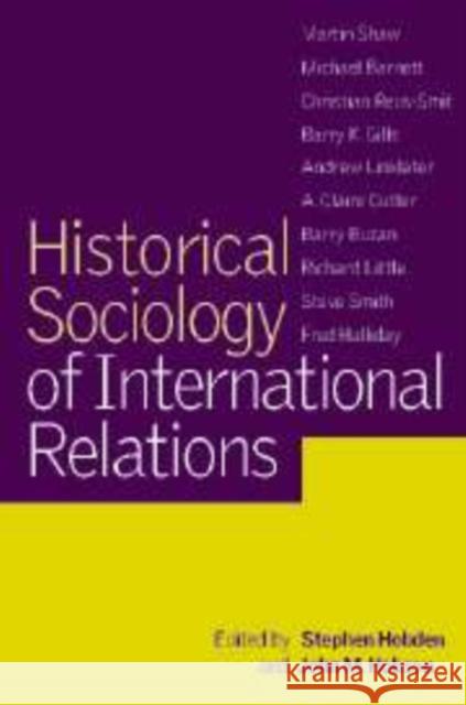 Historical Sociology of International Relations  9780521808705 CAMBRIDGE UNIVERSITY PRESS - książka