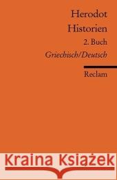 Historien. Buch.2 : Griechisch/Deutsch Herodot Brodersen, Kai  9783150182222 Reclam, Ditzingen - książka