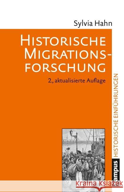 Historische Migrationsforschung Hahn, Sylvia 9783593511870 Campus Verlag - książka