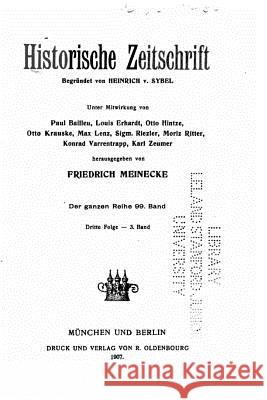 Historische Zeitschrift Heinrich Von Sybel 9781532826368 Createspace Independent Publishing Platform - książka