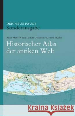 Historischer Atlas Der Antiken Welt Wittke, Anne-Maria 9783476024015 Metzler - książka