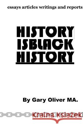 History Gary Oliver 9781471022852 Lulu.com - książka