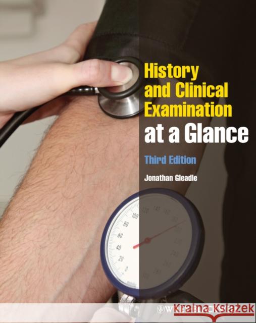 History and Clinical Examination at a Glance Jonathan Gleadle 9780470654460  - książka