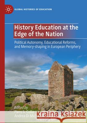 History Education at the Edge of the Nation  9783031272486 Springer International Publishing - książka