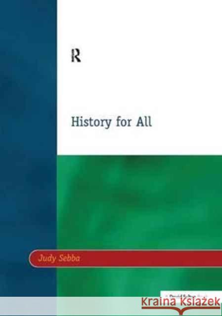 History for All Judy Sebba   9781138164918 CRC Press - książka