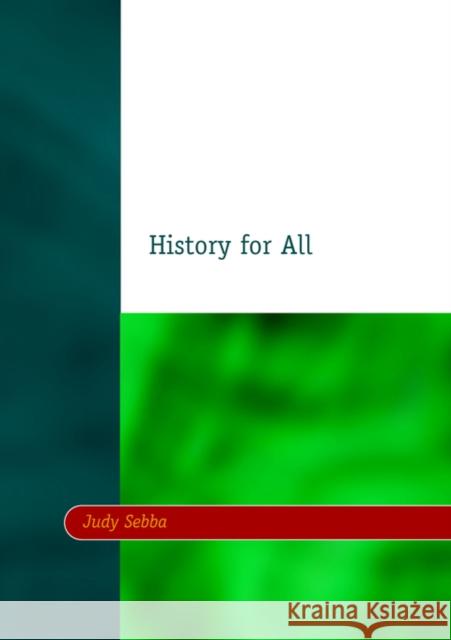 History for All Judy Sebba                               Judy Sebba Sebba 9781853463068 David Fulton Publishers, - książka