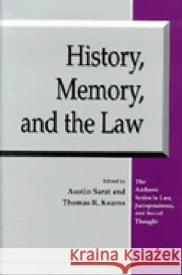 History, Memory, and the Law Sarat, Austin 9780472088997 University of Michigan Press - książka