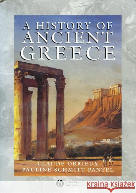 History of Ancient Greece Orrieux, Claude 9780631203094 Blackwell Publishers - książka