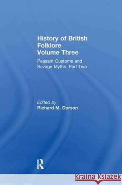 History of British Folklore: Volume 3  9780415605922 Routledge - książka