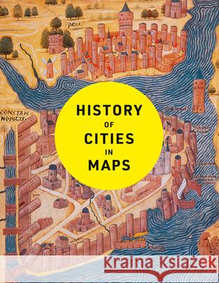 History of Cities in Maps Collins Books 9780008671815 HarperCollins Publishers - książka