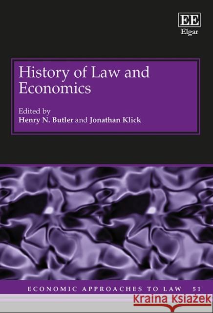 History of Law and Economics Henry N. Butler Jonathan Klick  9781786432988 Edward Elgar Publishing Ltd - książka