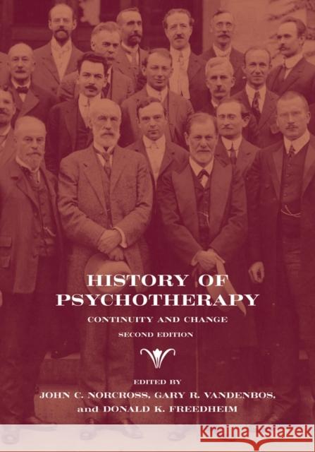 History of Psychotherapy: Continuity and Change Norcross, John C. 9781433807626 American Psychological Association (APA) - książka