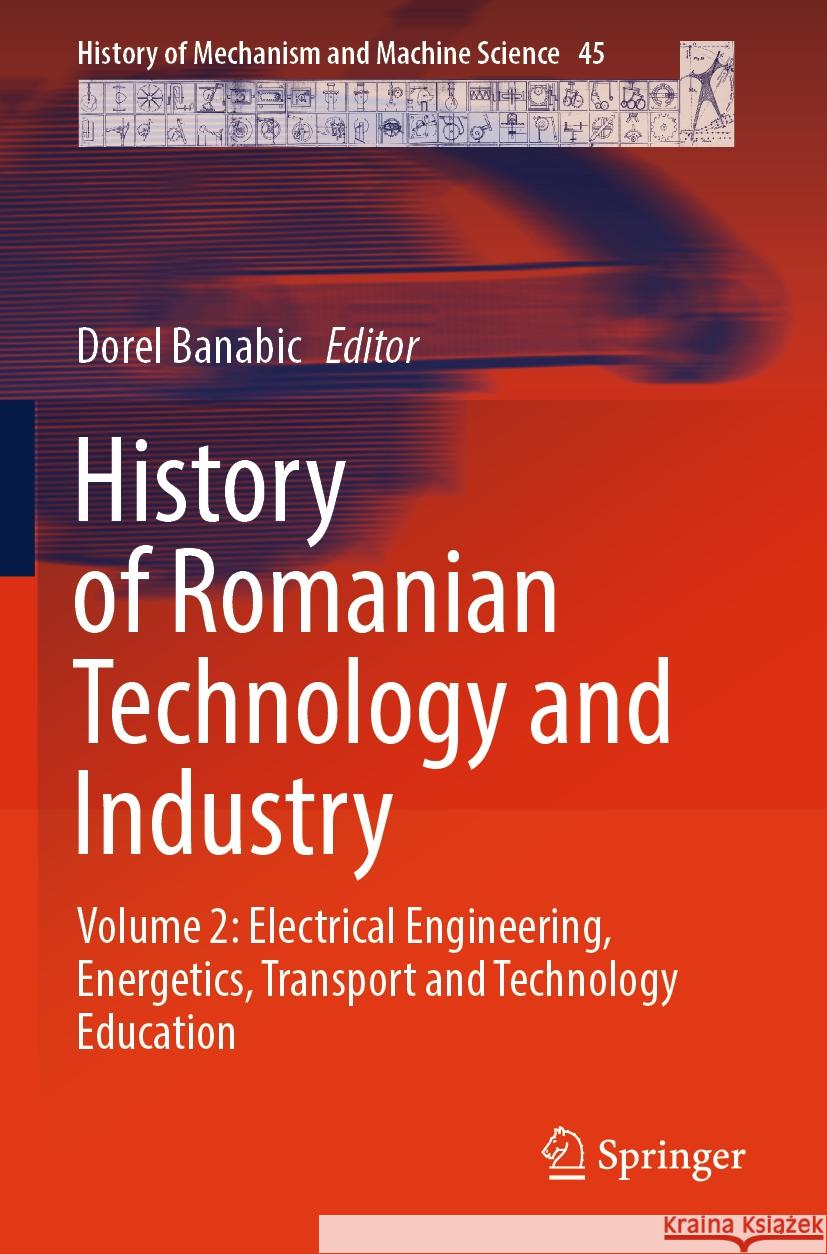 History of Romanian Technology and Industry  9783031391934 Springer Nature Switzerland - książka