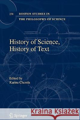 History of Science, History of Text Karine Chemla 9781402023200 Springer - książka