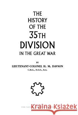History of the 35th Division in the Great War Davson H 9781847343048 Naval & Military Press - książka