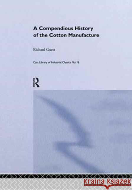 History of the Cotton Manufacture in Great Britain Edward Baines 9781138976177 Routledge - książka