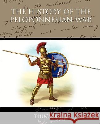 History of the Peloponnesian War Thucydides 9781438517872 Book Jungle - książka