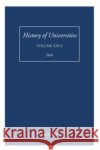 History of Universities: Volume XIX/2, 2004 Feingold, Mordechai 9780199276097 Oxford University Press, USA