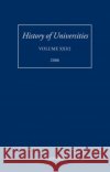 History of Universities: Volume XXI/2 Feingold, Mordechai 9780199206858 Oxford University Press, USA