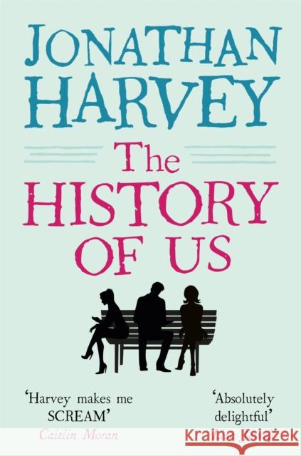 History of Us Jonathan Harvey 9781447298205 PAN - książka