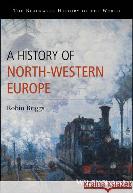 History of Western Europe Robin (University of Oxford) Briggs 9780631214496 John Wiley & Sons - książka