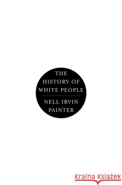 History of White People Nell Painter 9780393049343  - książka