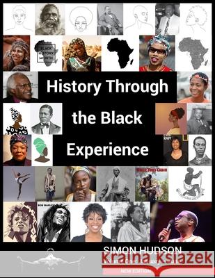 History through the Black Experience Volume One - Second Edition Simon Hudson 9781803696362 New Generation Publishing - książka