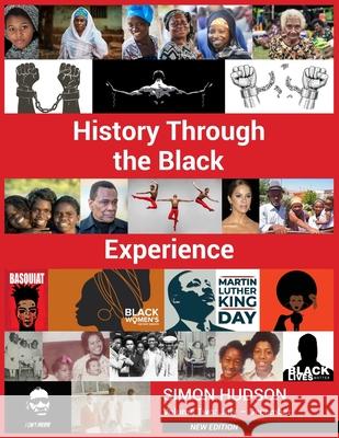 History through the Black Experience Volume Two - Second Edition Simon Hudson 9781803697505 New Generation Publishing - książka