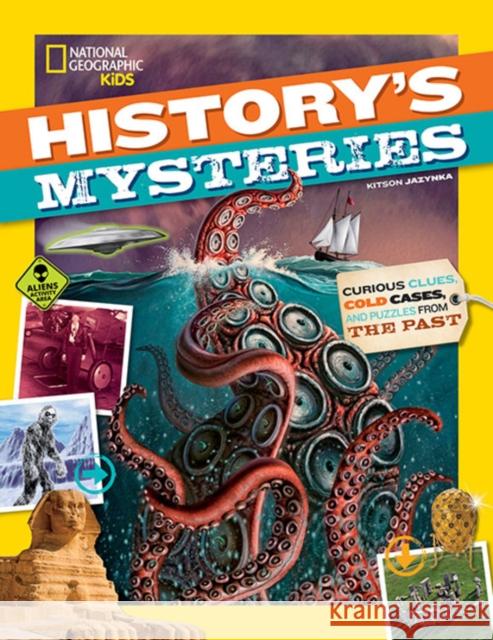 History's Mysteries Kitson Jazynka 9781426328718 National Geographic Kids - książka
